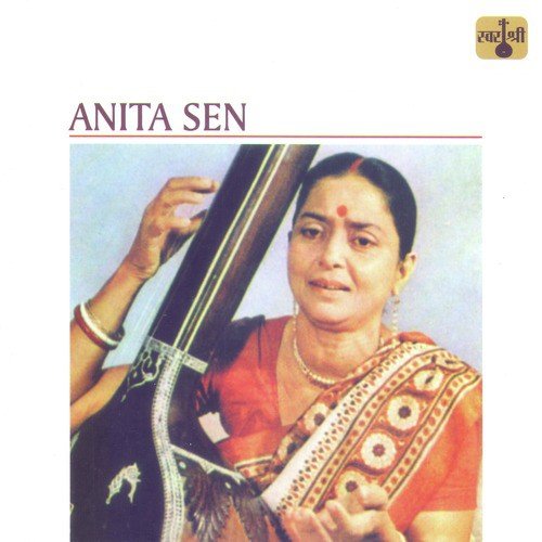 Anita Sen Songs MP3 Download
